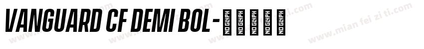 Vanguard CF Demi Bol字体转换